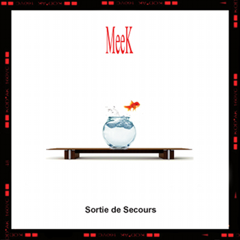 MeeK 'Sortie De Secours' sur iTunes